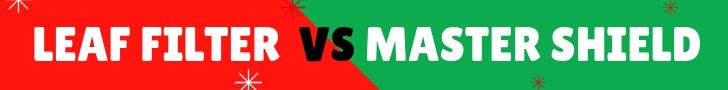 leaf filter vs mastershield reviews